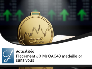 Placement Jeux olympiques : Mr CAC40 remporte la médaille d&rsquo;or du rendement sans vous!