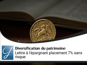 Lettre ouverte à l&rsquo;épargnant : le placement 7% par an sans risque