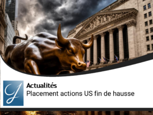 Placement sur les actions américaines : la fin de la hausse?
