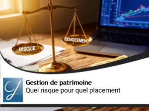 Quel risque pour quel placement financier?
