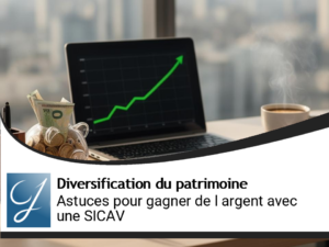 Comment gagner de l&rsquo;argent avec une SICAV?