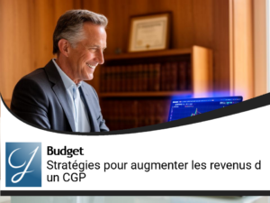 Comment un CGP peut gagner plus?