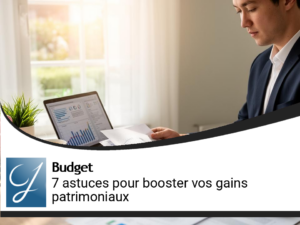 Sept astuces pour gagner plus avec la gestion de patrimoine