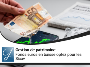 Le fonds euros baisse, si tu regardais les Sicav ou FCP?