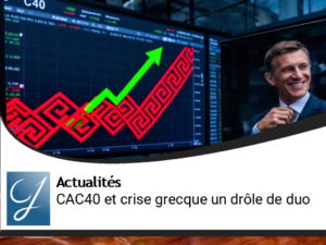 Et si le CAC40 adorait la crise grecque?