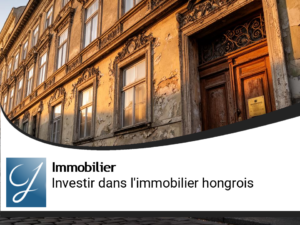 Immobilier Hongrie : la situation du marché pour pouvoir investir