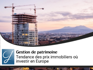 Evolution prix immobilier : où investir en Europe ?
