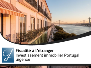 Investissement au Portugal  immobilier maintenant ou jamais?