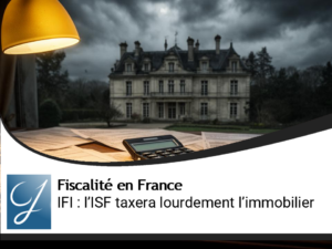 IFI après l&rsquo;ISF on taxera fort l&rsquo;immobilier !