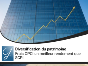 Frais OPCI un meilleur rendement que les SCPI?