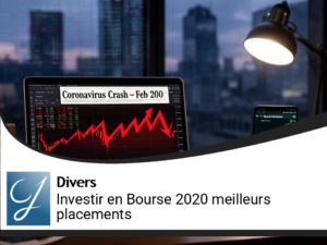 Investir en Bourse 2020 quels sont les meilleurs placements?