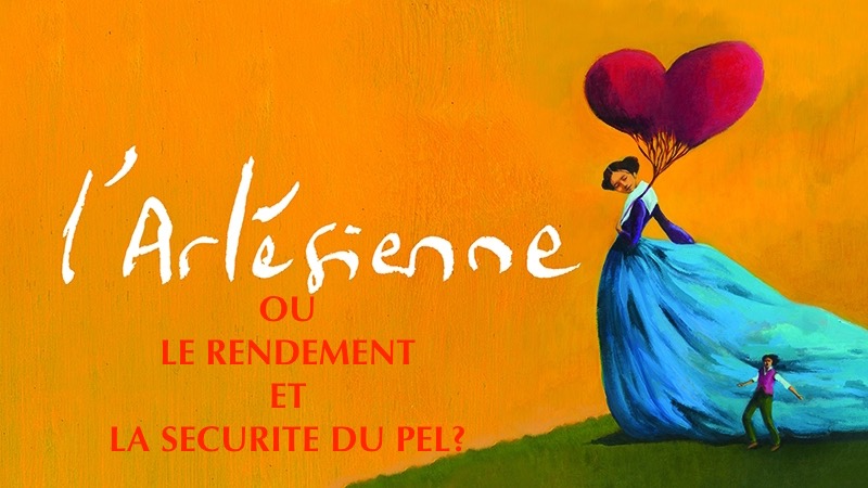 arlesienne rendement pel