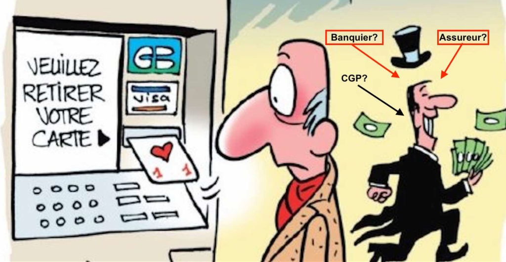 banquier cgp assureur arnaque