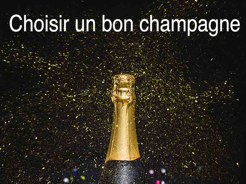 comment choisir champagne