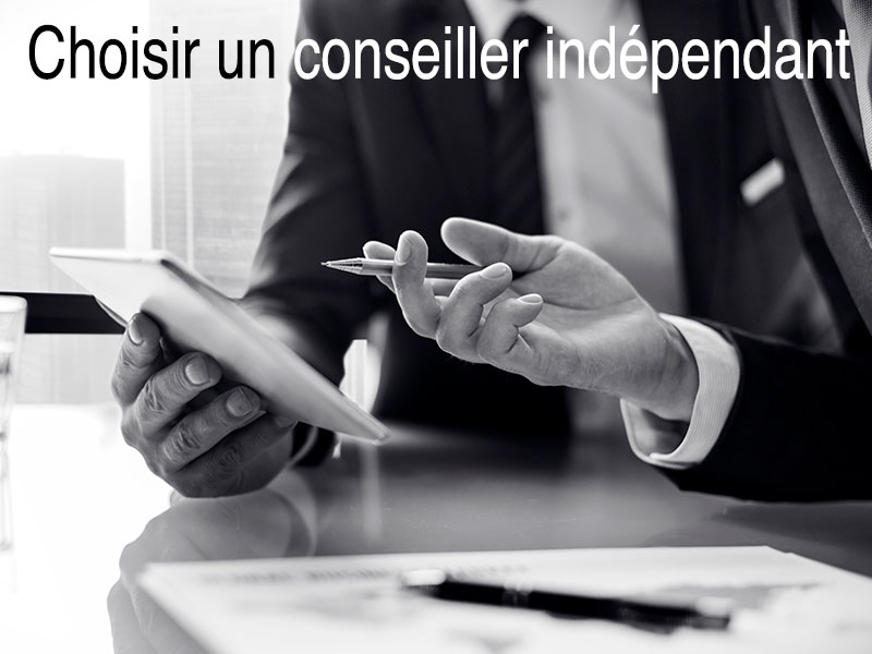 choisir conseiller indépendant