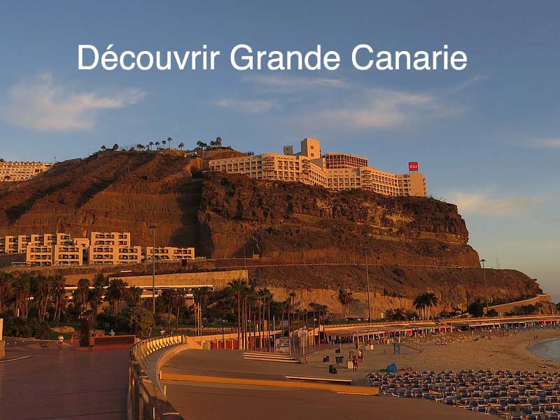 découvrir grande canarie