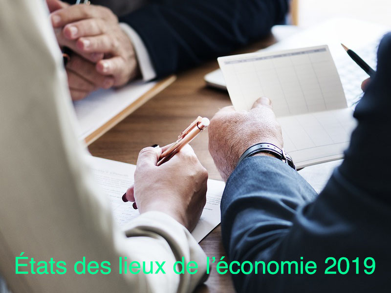 états des lieux économie 2019