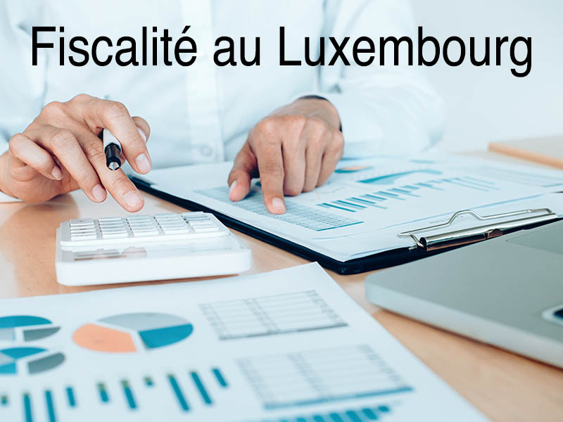 fiscalité luxembourg