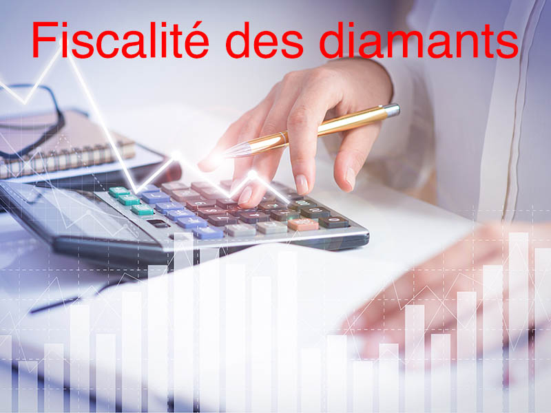 fiscalité diamant