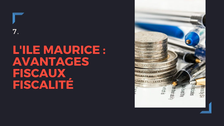 Ile Maurice : avantages fiscaux