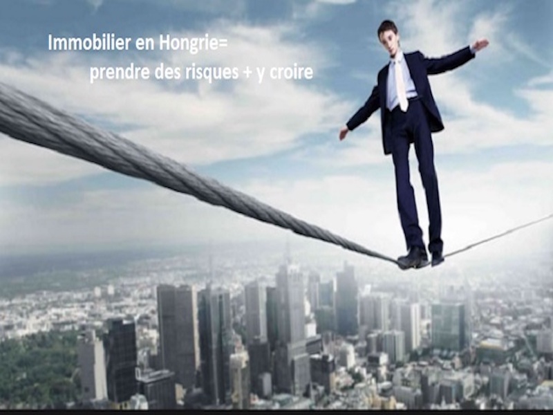 immobilier hongrie prendre risque et y croire