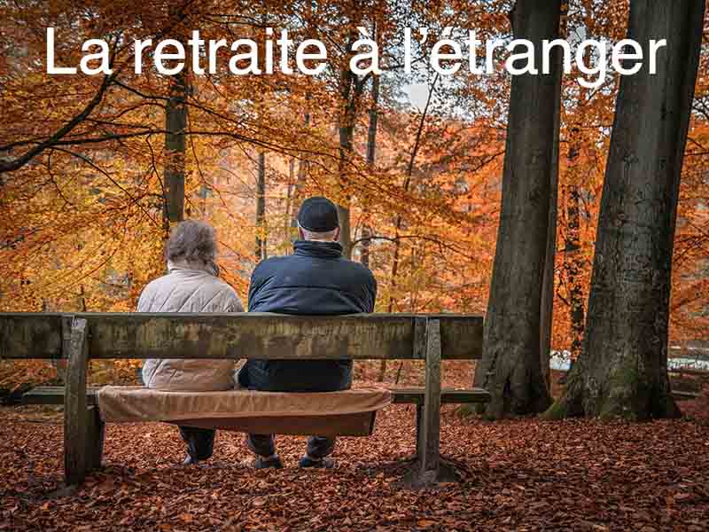retraite étranger