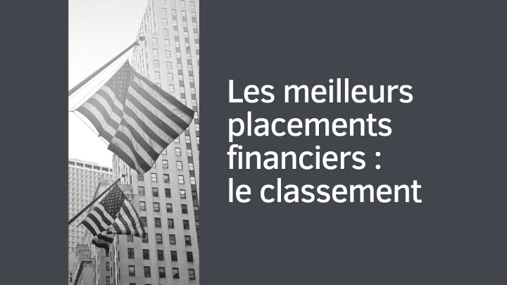Les meilleurs placements financiers en 2021