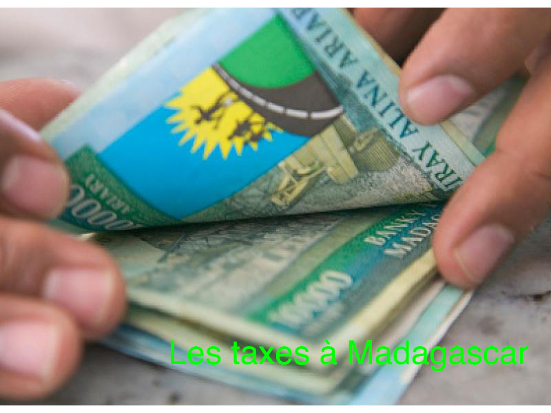 les taxes à madagascar