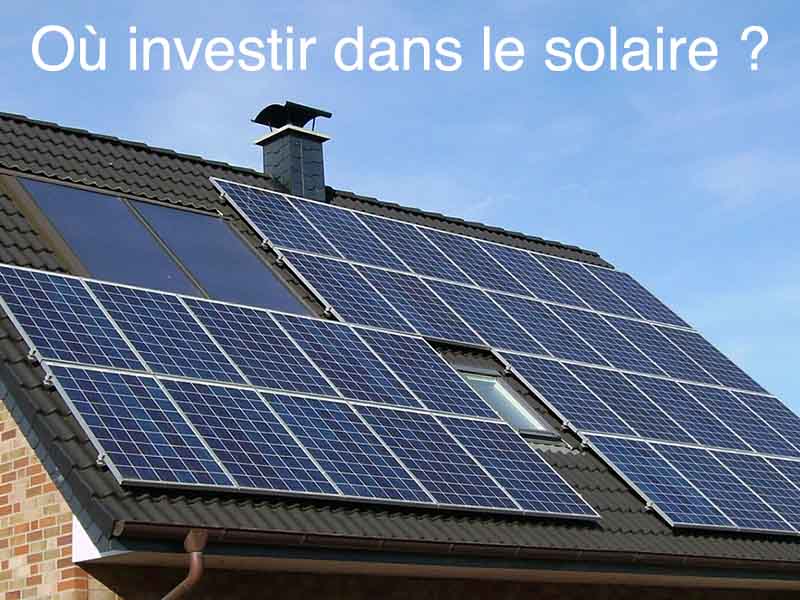 où investir solaire