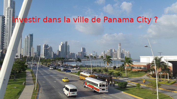 Investir dans la ville de Panama City