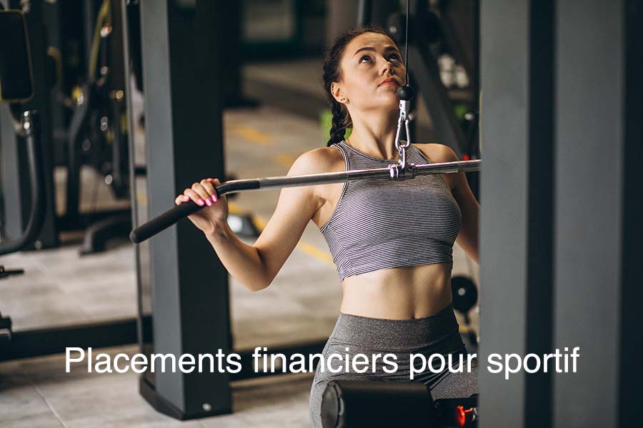 placement financier pour sportif