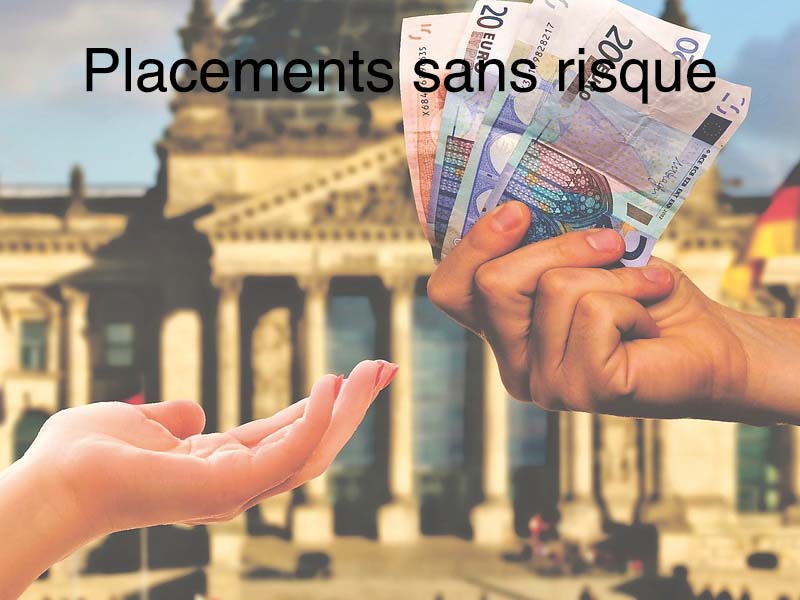 placement sans risque