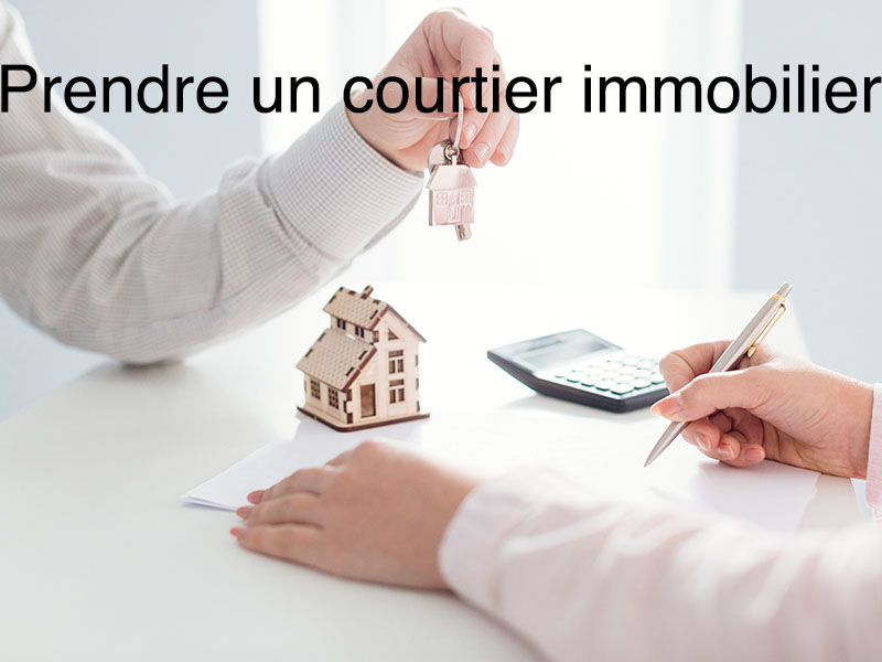 prendre courtier immobilier