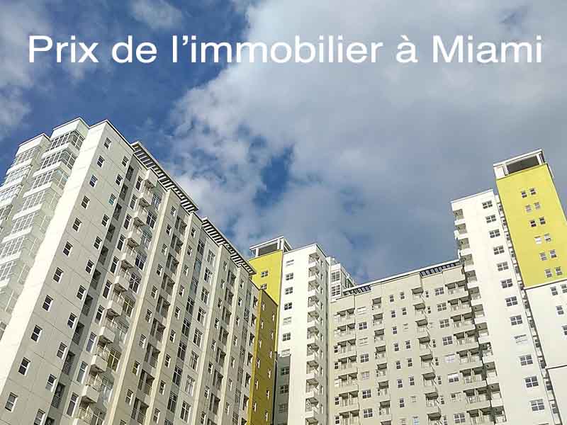 prix immobilier Miami