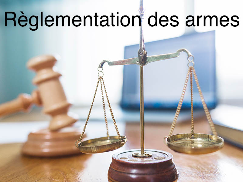 reglementation armes