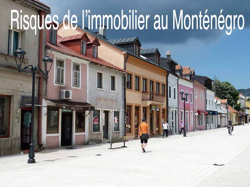 risque immobilier monténégro