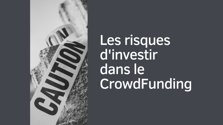 Les risques d’investir dans le CrowdFunding