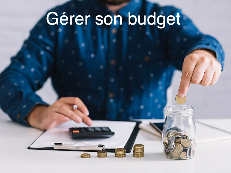 savoir gérer son budget