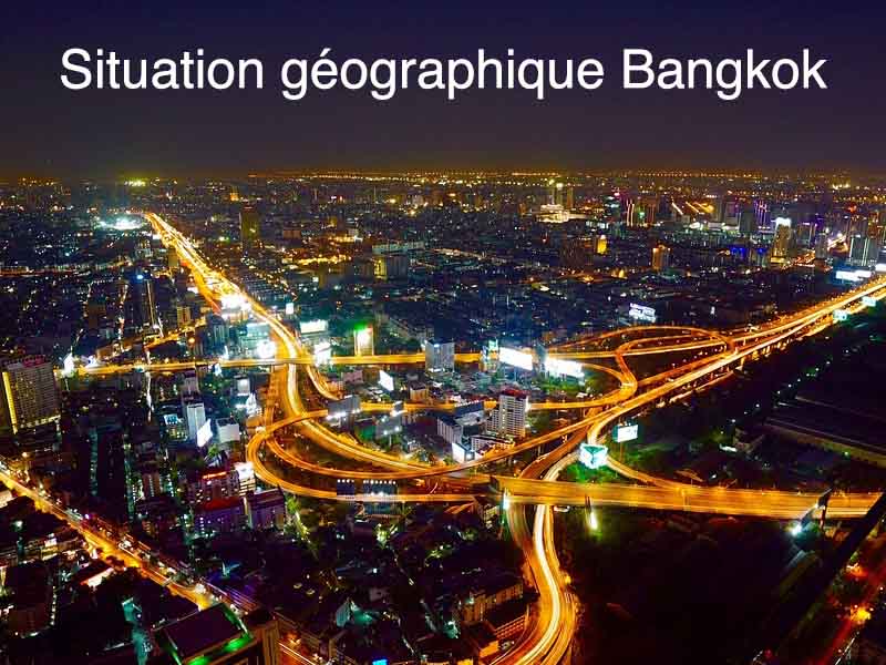 situation géographique Bangkok