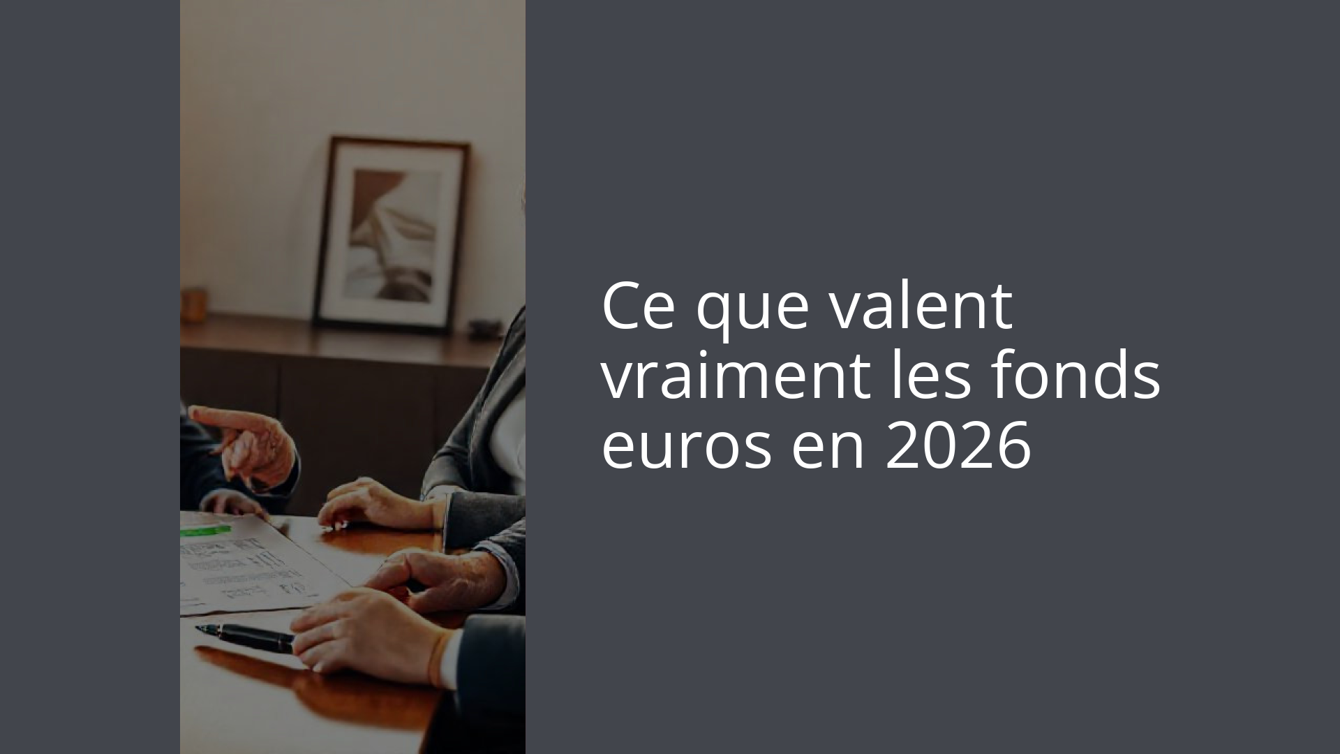 Ce que valent vraiment les fonds euros en 2026