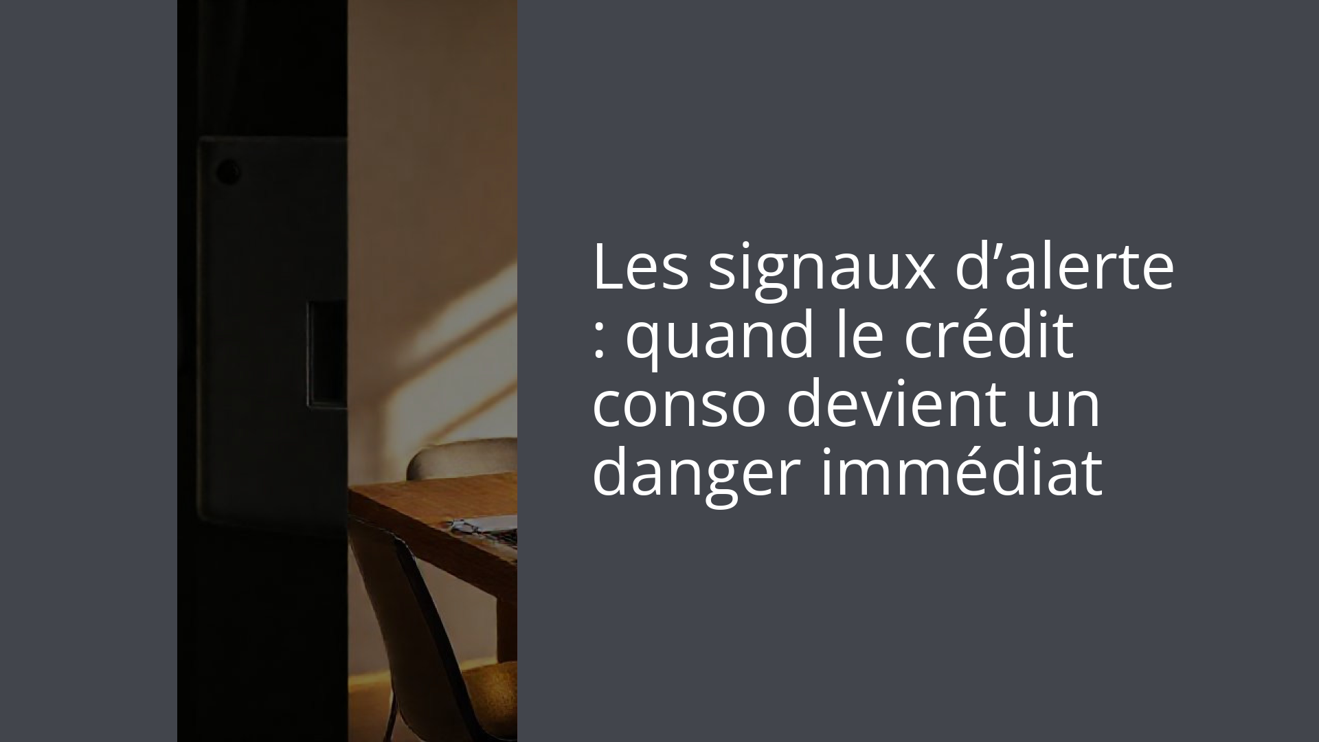 Les signaux d’alerte : quand le crédit conso devient un danger immédiat
