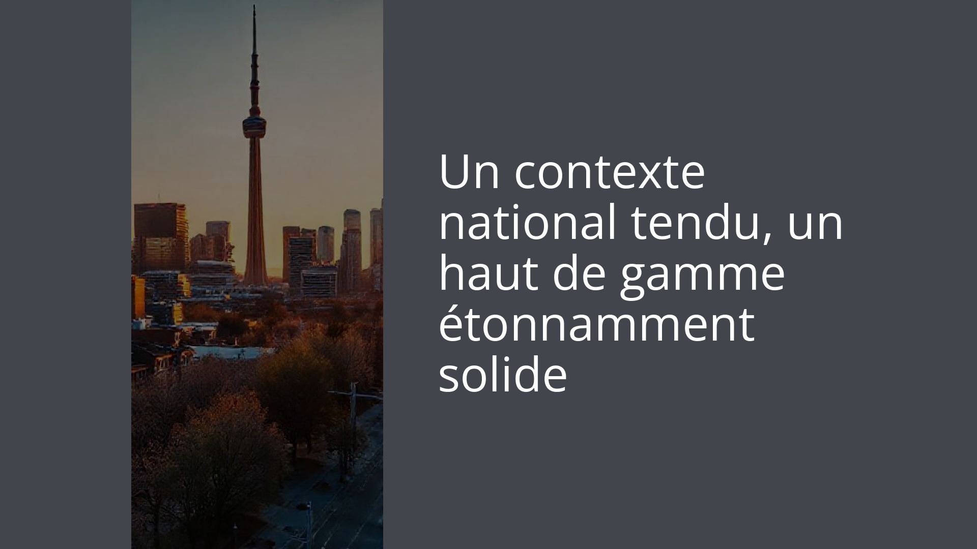 Un contexte national tendu, un haut de gamme étonnamment solide