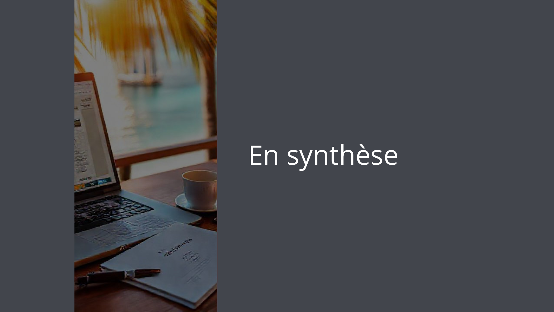 En synthèse