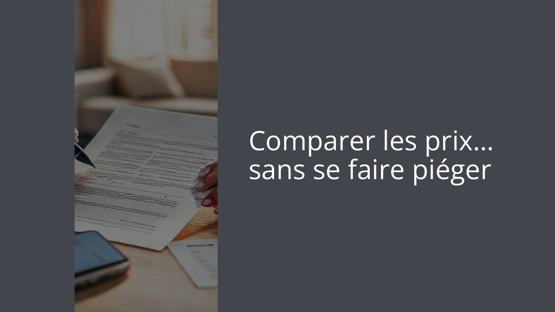 Comparer les prix… sans se faire piéger