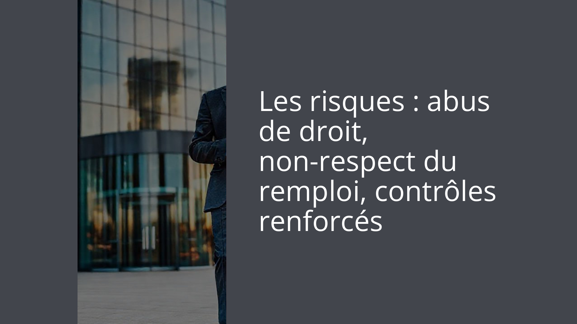Les risques : abus de droit, non-respect du remploi, contrôles renforcés