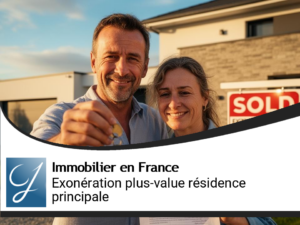 Plus-value résidence principale : exonération totale et conditions