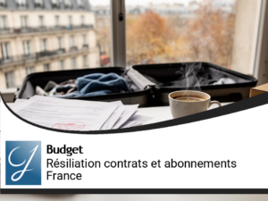 Résiliation des contrats et abonnements en France avant le départ