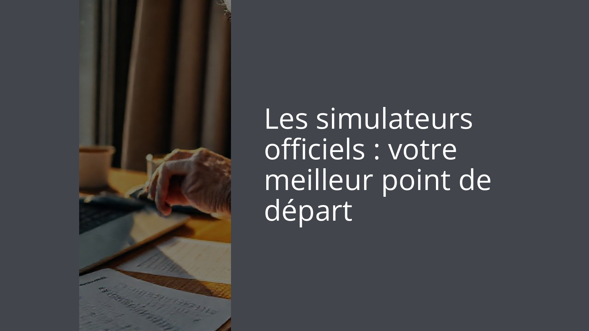 Les simulateurs officiels : votre meilleur point de départ