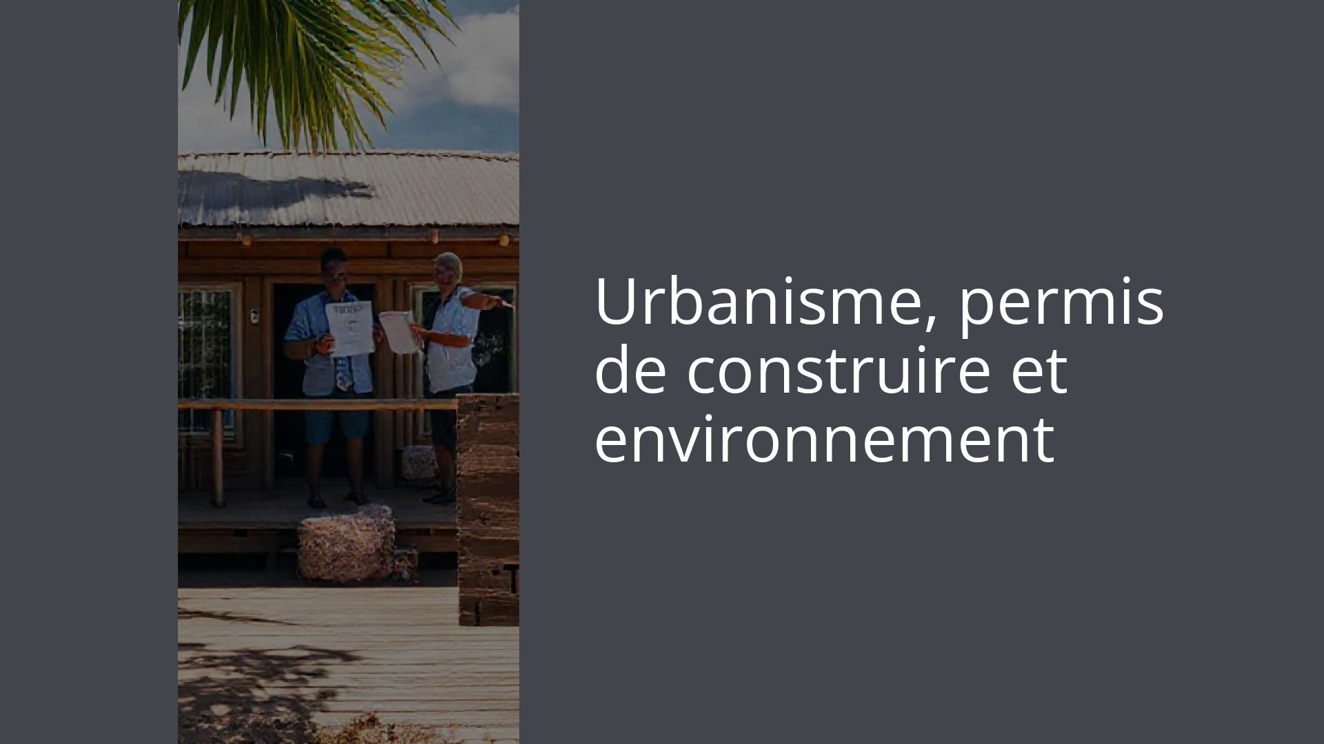 Urbanisme, permis de construire et environnement