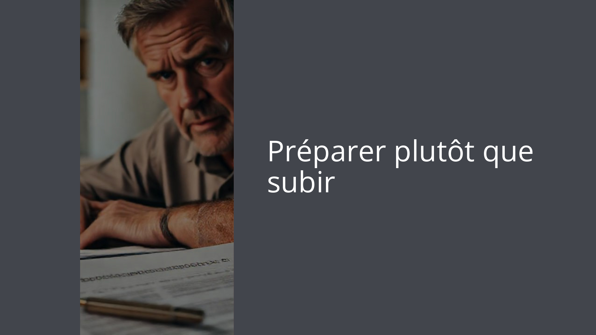 Préparer plutôt que subir